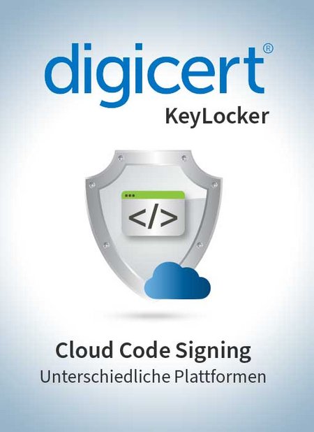 DigiCert Cloud Code-Signing KeyLocker DigiCert Cloud Code-Signing KeyLocker