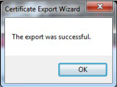 Der erfolgreiche Export des Zertifikats wird Ihnen bestätigt Screenshot der Bestätigungsmeldung zum erfolgreichen Export des 'Certificate Export Wizard'.