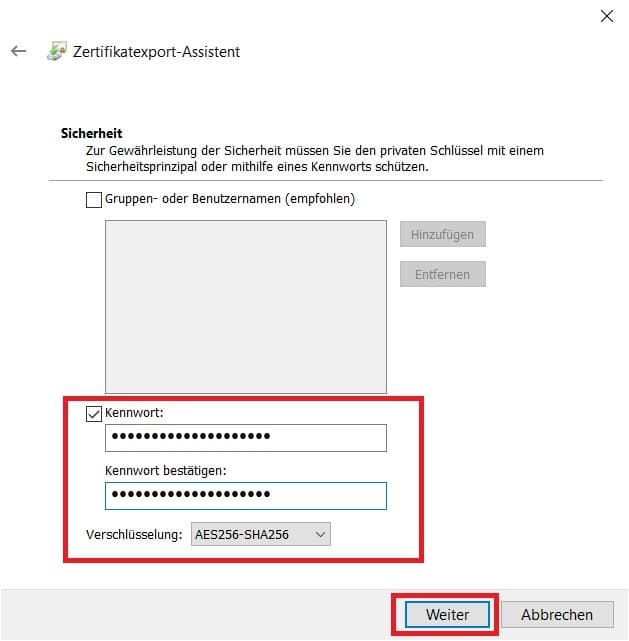 Screenshot des 'Sicherheit'-Schritt im 'Zertifikatsexport-Assistent' und Hervorhebung wichtiger Inhalte/Schaltflächen.