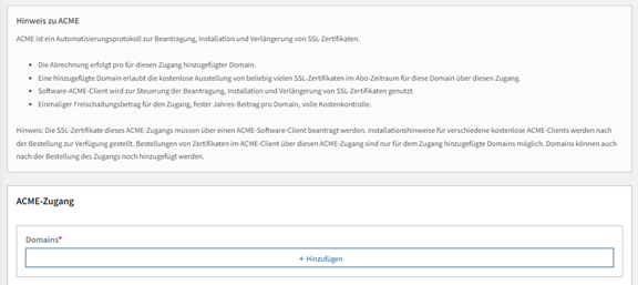 Screenshot der Produktkonfigration zum gewählten ACME, samt Erläuterungen zur automatisierten Beantragung und Verwaltung sowie Formular „ACME-Zugang“ zum Hinzufügen einer Domain.
